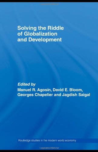 Solving the Riddle of Globalization and Development