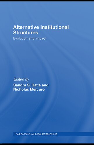 Alternative Institutional Structures