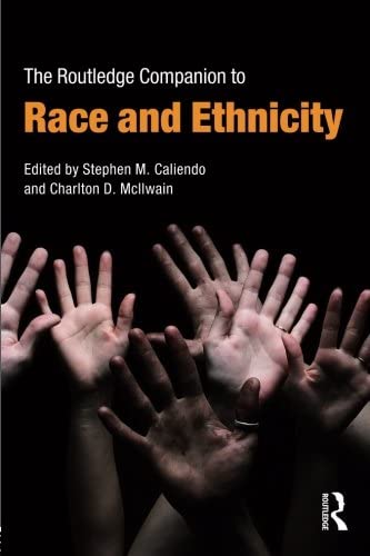 The Routledge Companion to Race and Ethnicity (Routledge Companions)