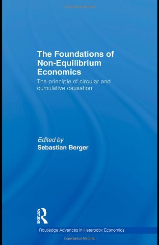 The Foundations of Non-Equilibrium Economics