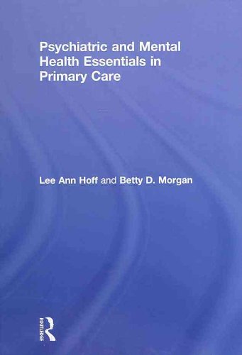 Psychiatric and Mental Health Essentials in Primary Care