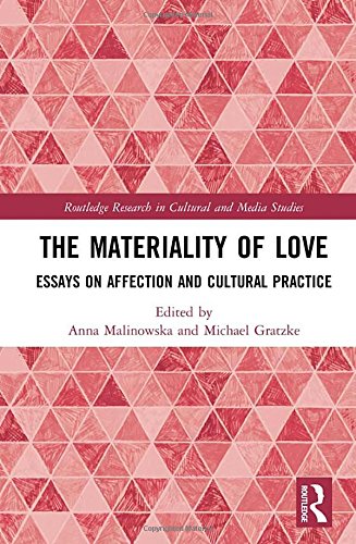 The Materiality of Love