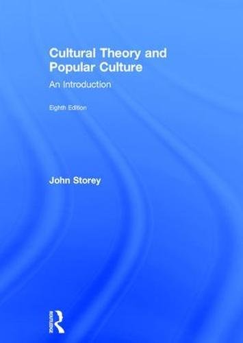 Cultural Theory and Popular Culture