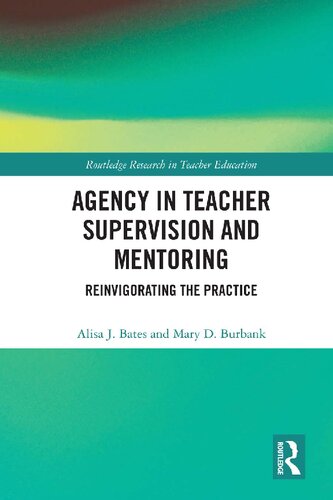 Agency in Teacher Supervision and Mentoring