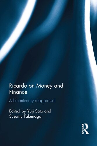 Ricardo on Money and Finance