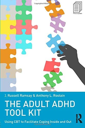 The Adult ADHD Tool Kit