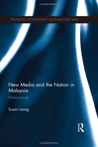 New Media and the Nation in Malaysia