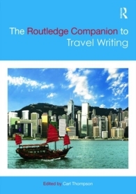 The Routledge Companion to Travel Writing