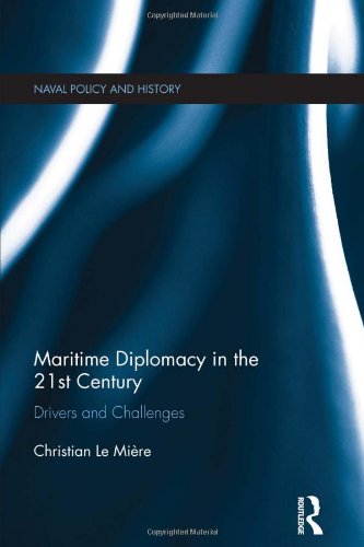 Maritime Diplomacy in the 21st Century