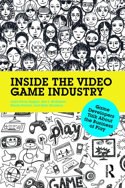 Inside the Video Game Industry