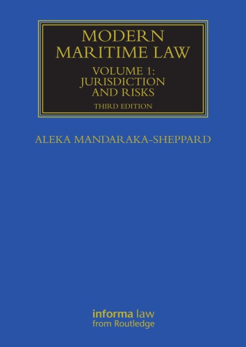 Modern Maritime Law, Volume 1