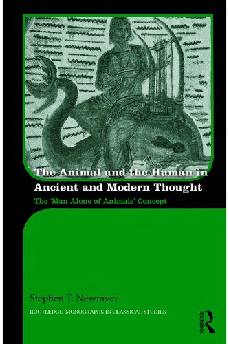 The Animal and the Human in Ancient and Modern Thought