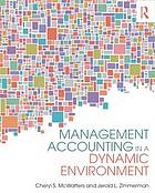 Management Accounting in a Dynamic Environment