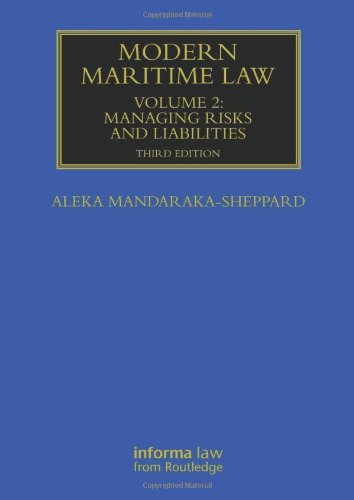 Modern Maritime Law and Risk Management