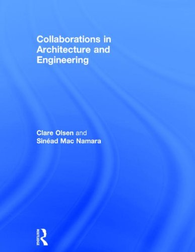 Collaborations in Architecture and Engineering