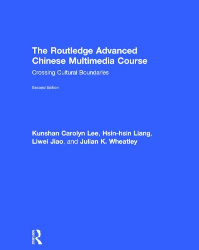 The Routledge Advanced Chinese Multimedia Course