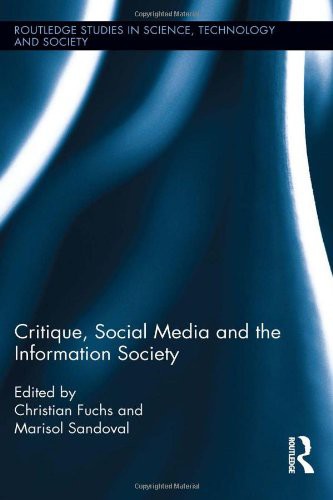 Critique, Social Media and the Information Society