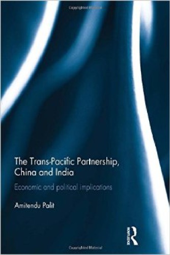 The Trans-Pacific Partnership, China and India