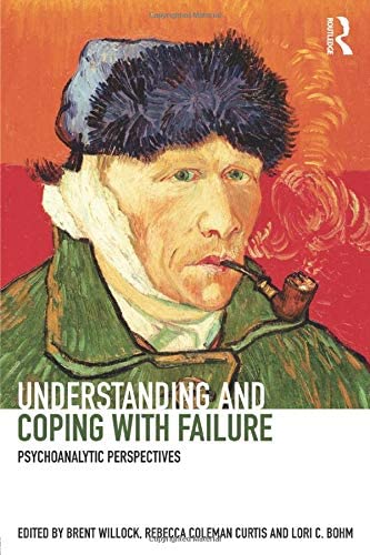 Understanding and Coping with Failure: Psychoanalytic perspectives