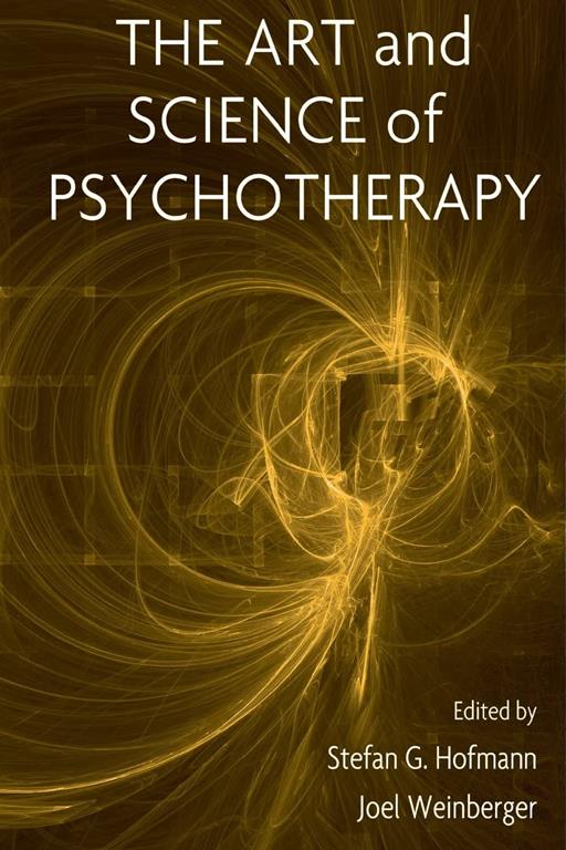 The Art and Science of Psychotherapy