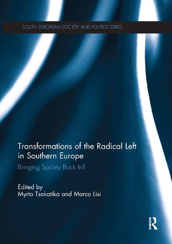 Transformations of the Radical Left in Southern Europe