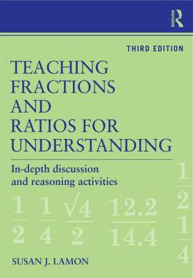 Teaching Fractions and Ratios for Understanding