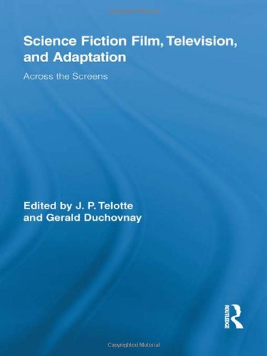 Science Fiction Film, Television, and Adaptation