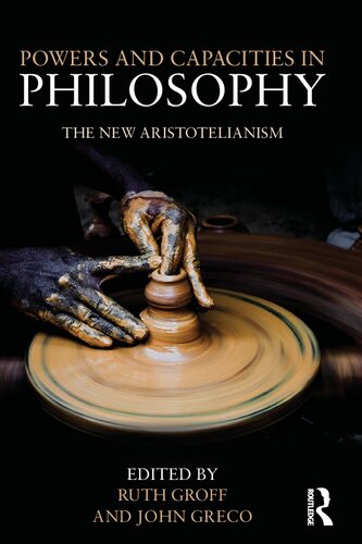 Powers and Capacities in Philosophy