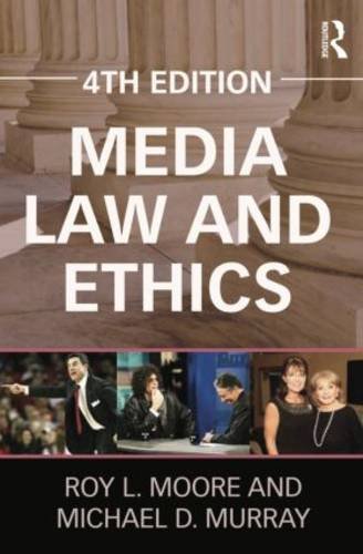 Media Law and Ethics