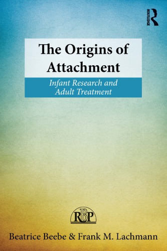 The Origins of Attachment