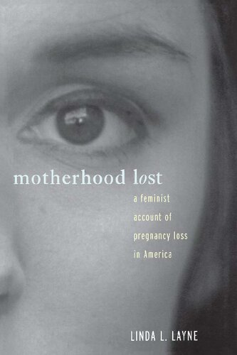 Motherhood Lost