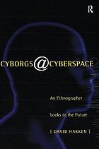 Cyborgs@cyberspace?