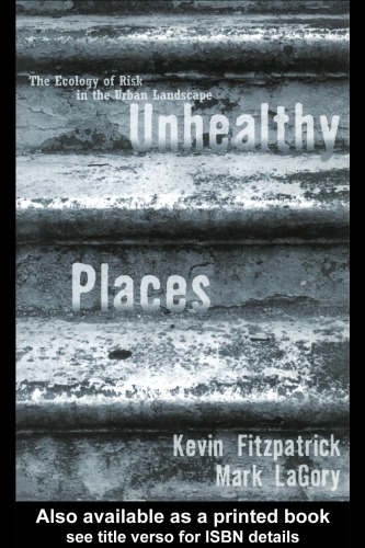 Unhealthy Places