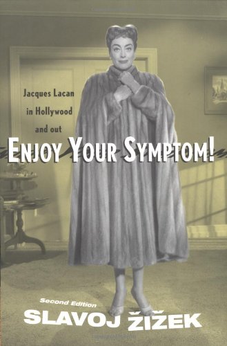 Enjoy Your Symptom!