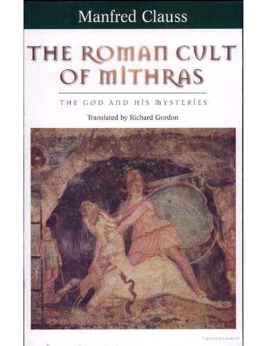 The Roman Cult of Mithras