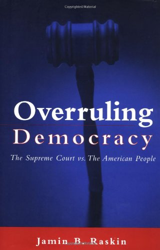 Overruling Democracy