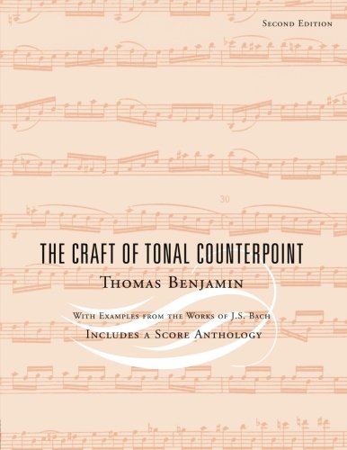 The Craft of Tonal Counterpoint