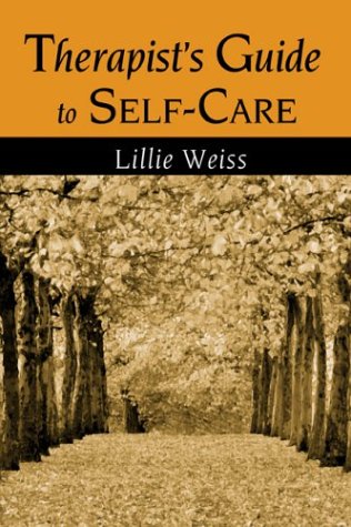 Therapist's Guide to Self-Care