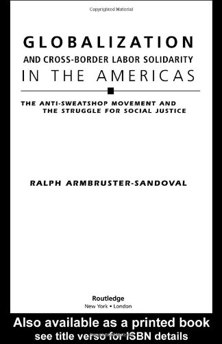 Globalization and Cross-Border Labor Solidarity in the Americas