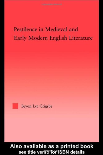 Pestilence in Medieval and Early Modern English Literature