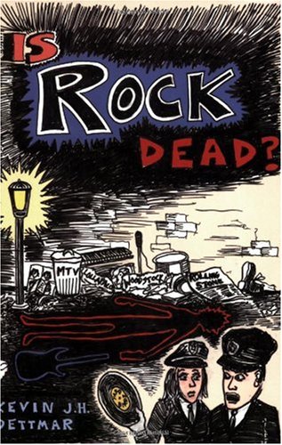 Is Rock Dead?