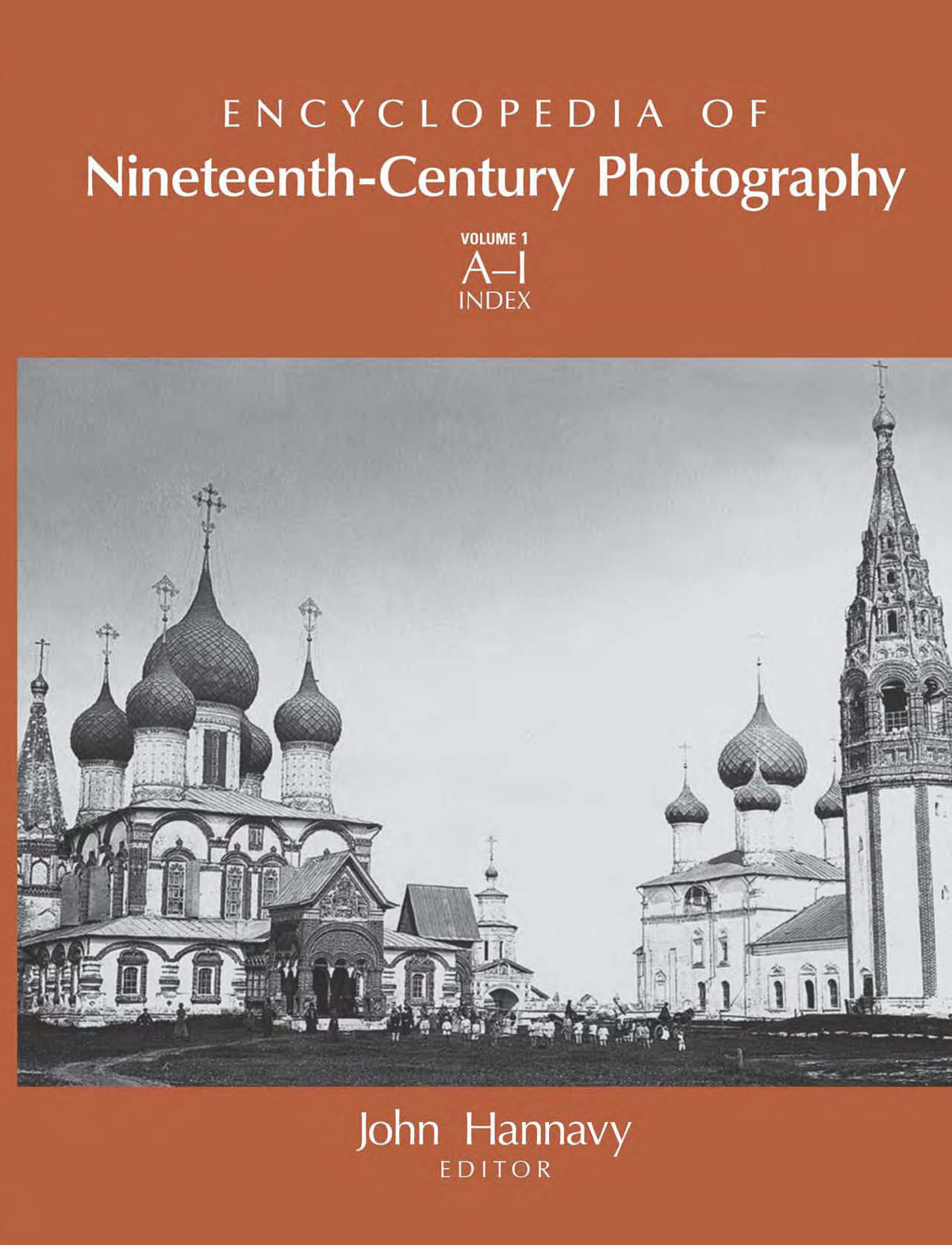 Encyclopedia of Nineteenth-Century Photography