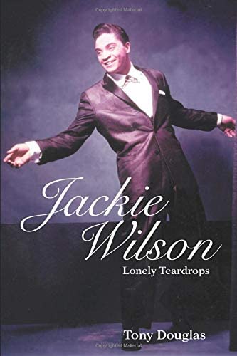 Jackie Wilson: Lonely Teardrops