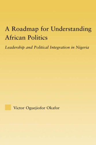 A Roadmap for Understanding African Politics