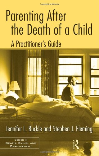 Parenting After the Death of a Child