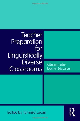 Teacher Preparation for Linguistically Diverse Classrooms