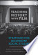 Teaching History with Film