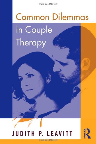 Common Dilemmas in Couple Therapy