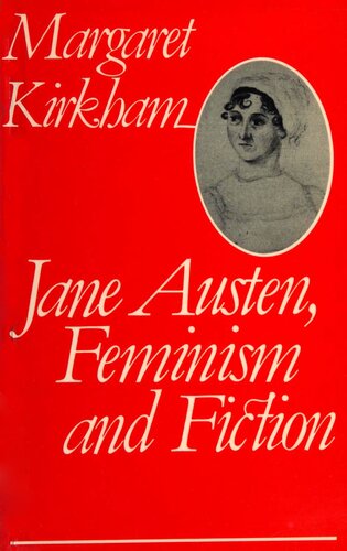 Jane Austen, Feminism and Fiction