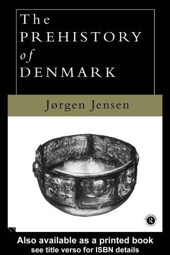 The Prehistory Of Denmark